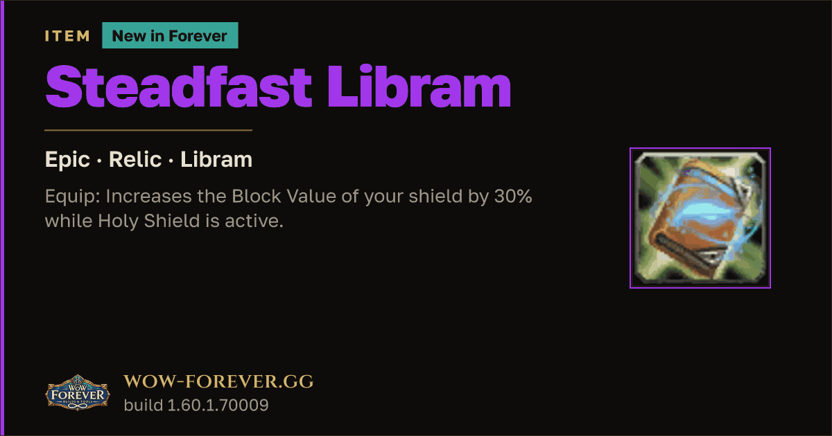 The preview card for Steadfast Libram - Epic Libram, Item Level 65