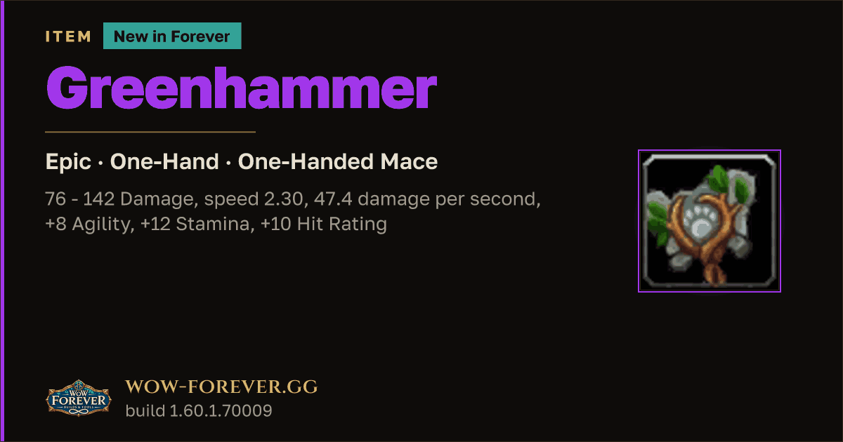 The preview card for Greenhammer - Epic One-Hand Mace, Item Level 65