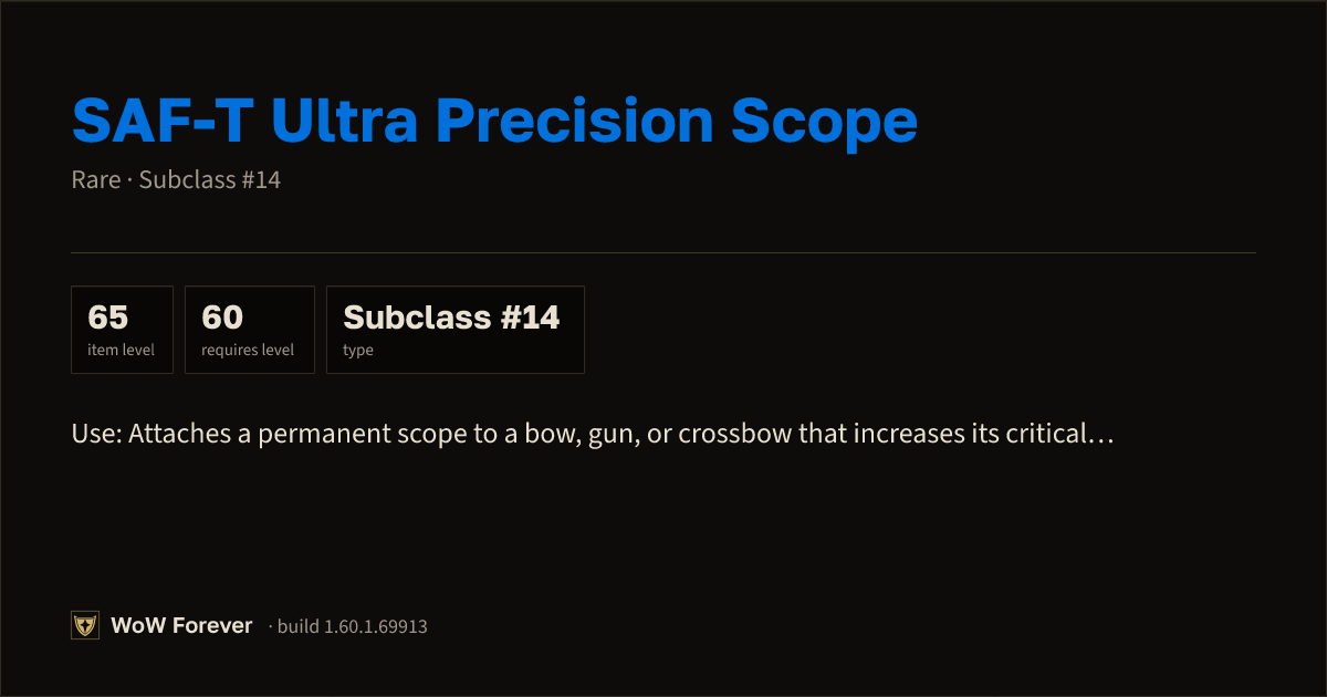 The preview card for SAF-T Ultra Precision Scope - Rare Consumable