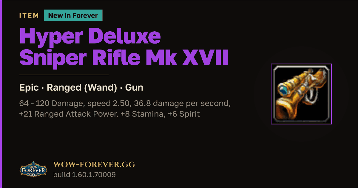 The preview card for Hyper Deluxe Sniper Rifle Mk XVII - Epic Gun