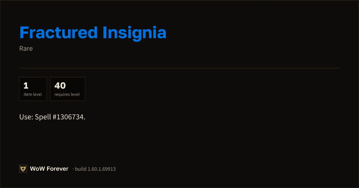 The preview card for Fractured Insignia - Rare Item, Item Level 1