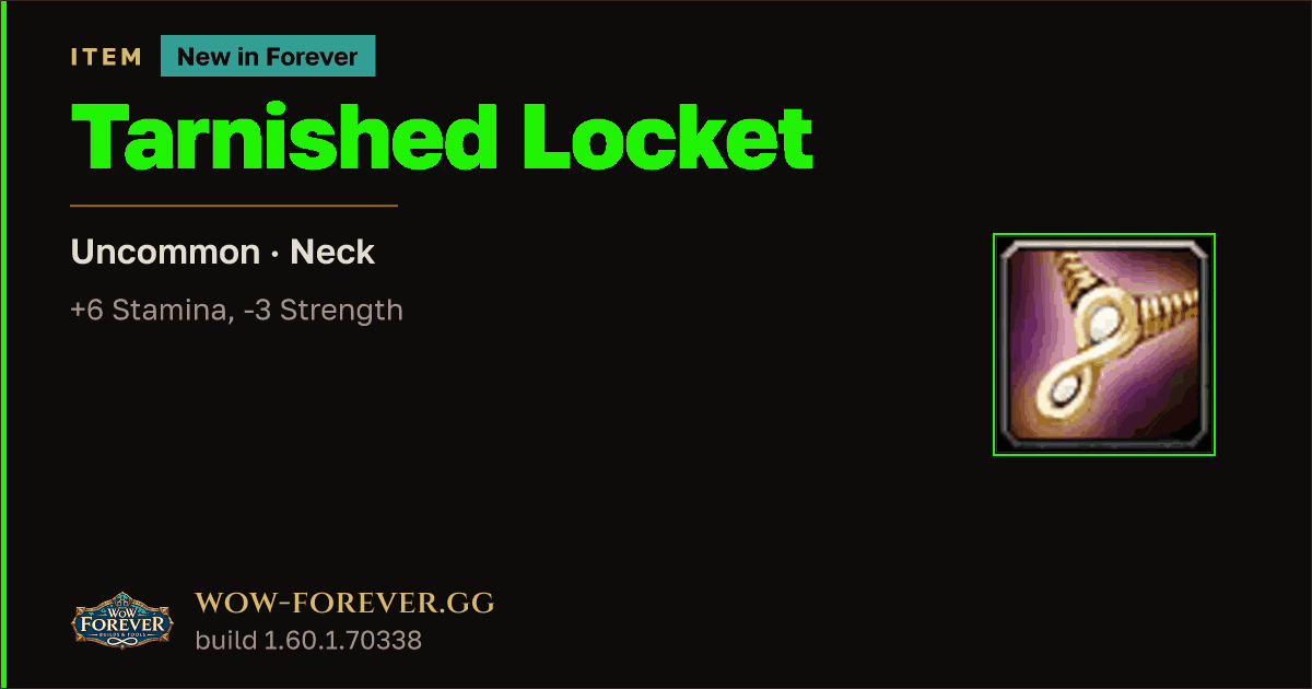 The preview card for Tarnished Locket