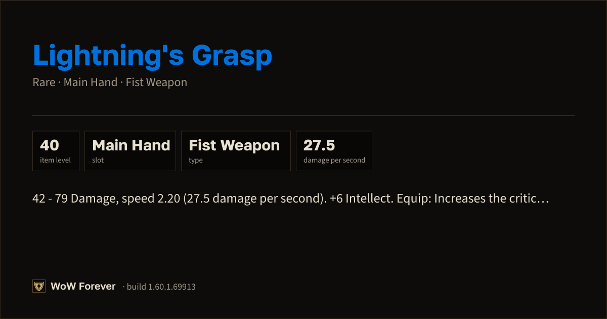 The preview card for Lightning's Grasp - Rare Main-Hand Fist Weapon