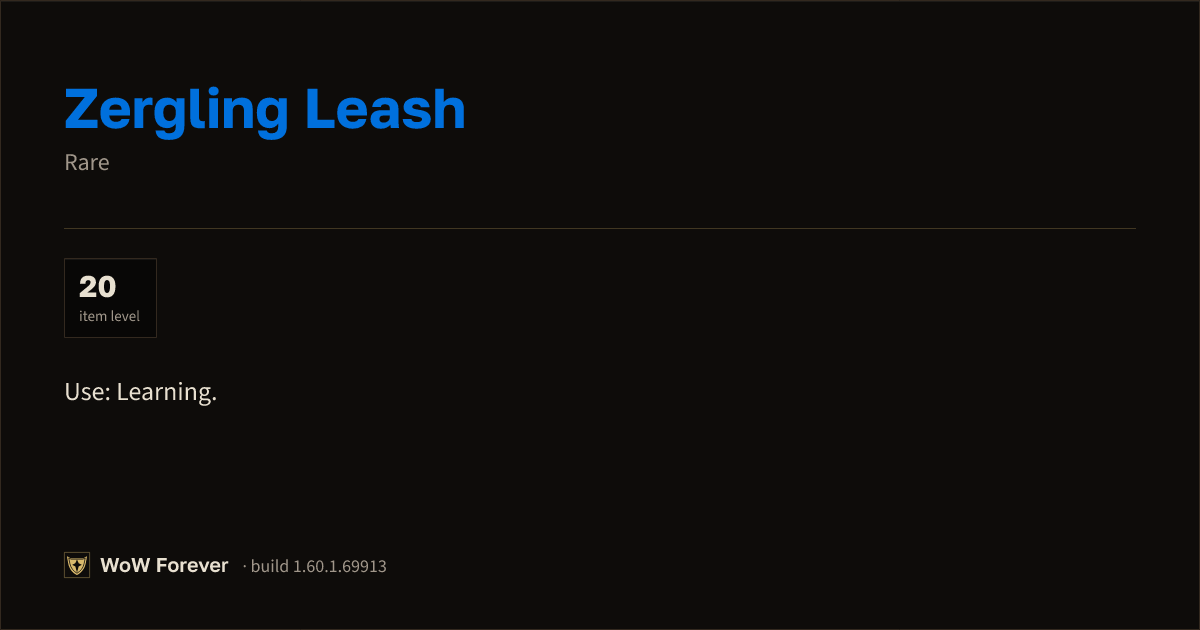 The preview card for Zergling Leash - Rare Item (ID 281167)
