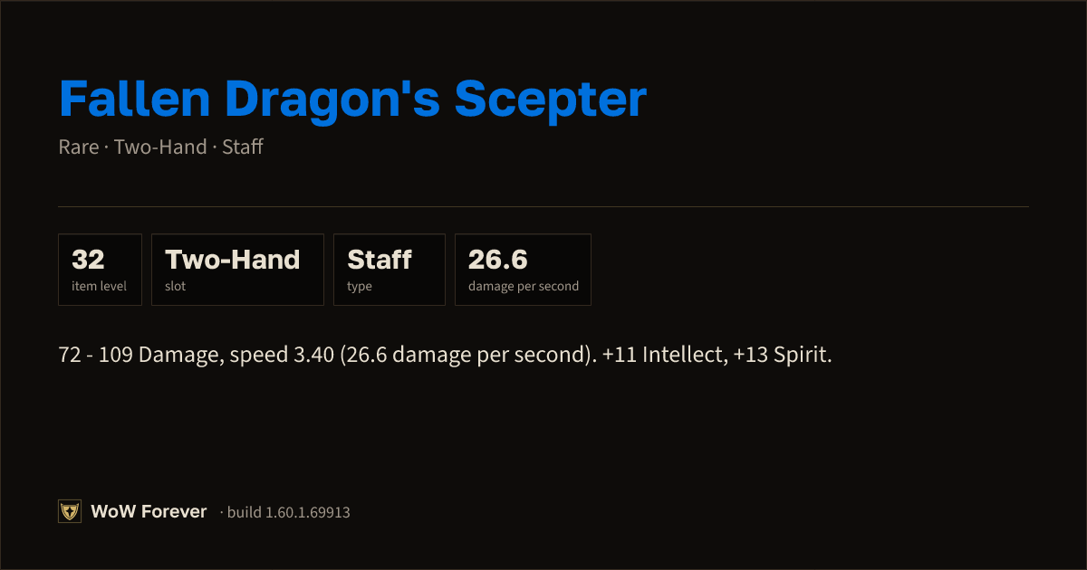 The preview card for Fallen Dragon's Scepter - Rare Two-Hand Staff