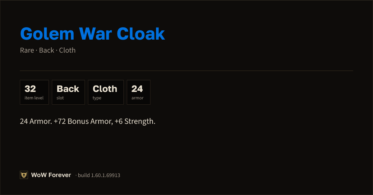 The preview card for Golem War Cloak - Rare Cloak, Item Level 32