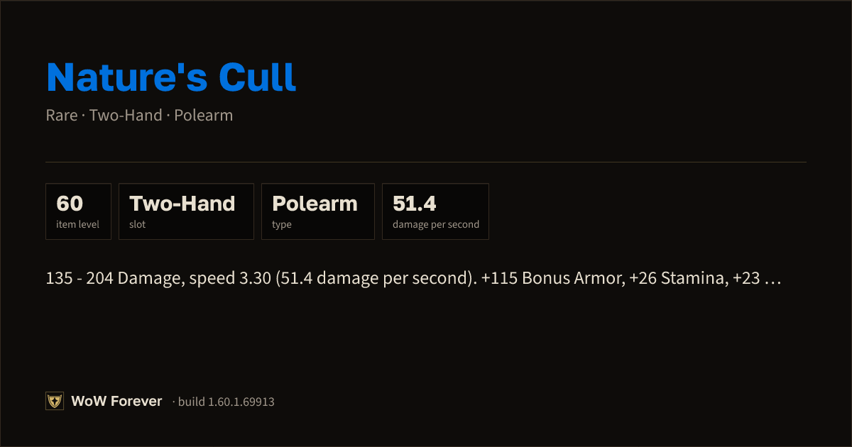 The preview card for Nature's Cull - Rare Two-Hand Polearm