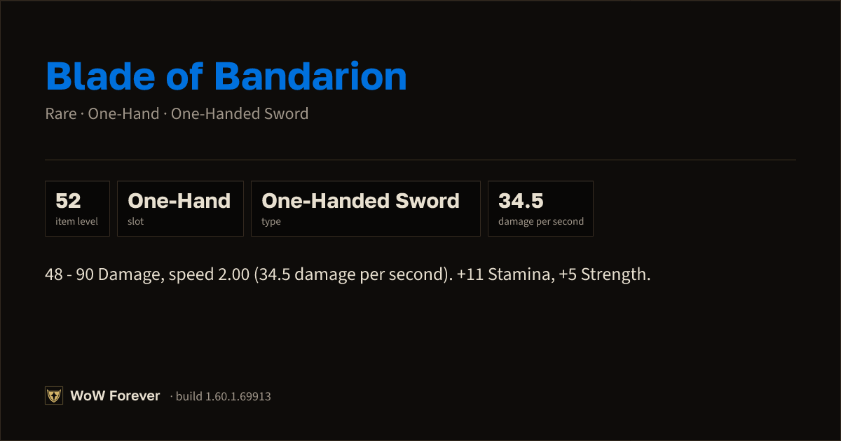 The preview card for Blade of Bandarion - Rare One-Hand Sword