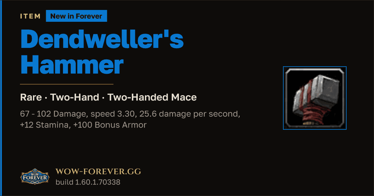 The preview card for Dendweller's Hammer