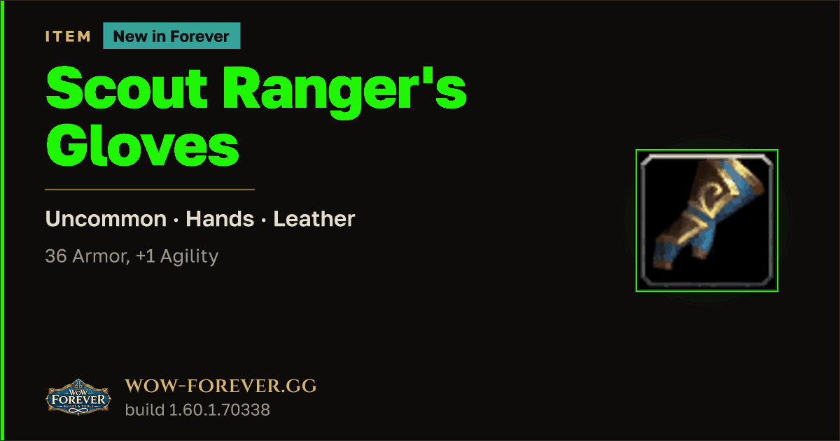 The preview card for Scout Ranger's Gloves