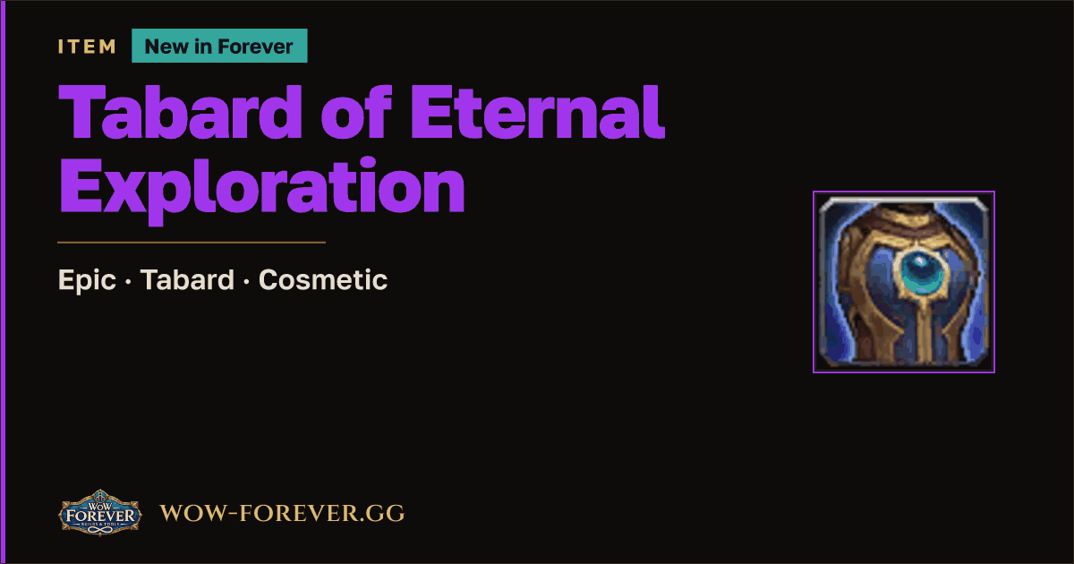 The preview card for Tabard of Eternal Exploration