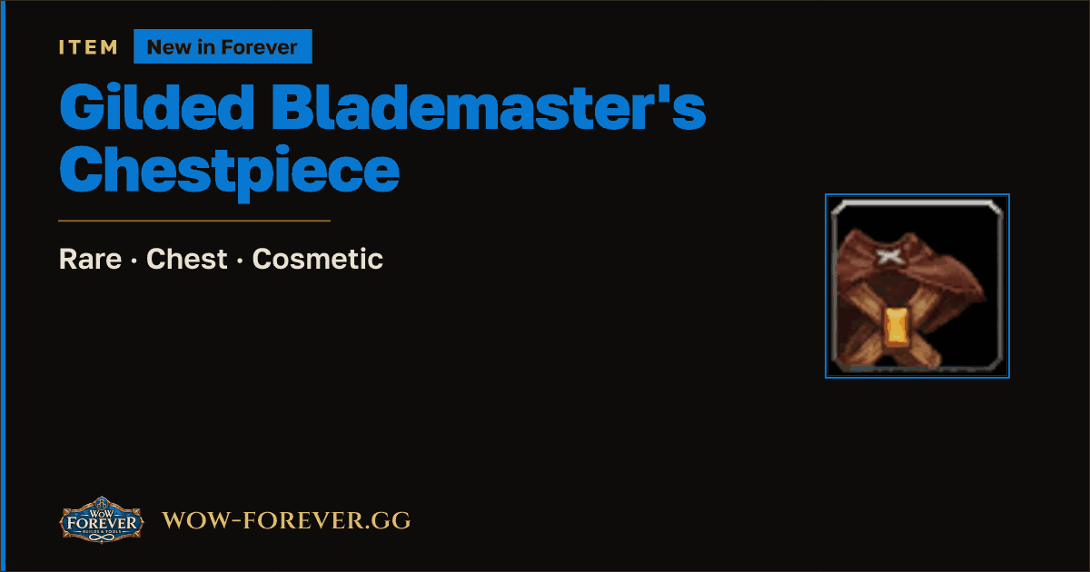 The preview card for Gilded Blademaster's Chestpiece