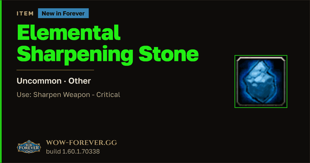 The preview card for Elemental Sharpening Stone