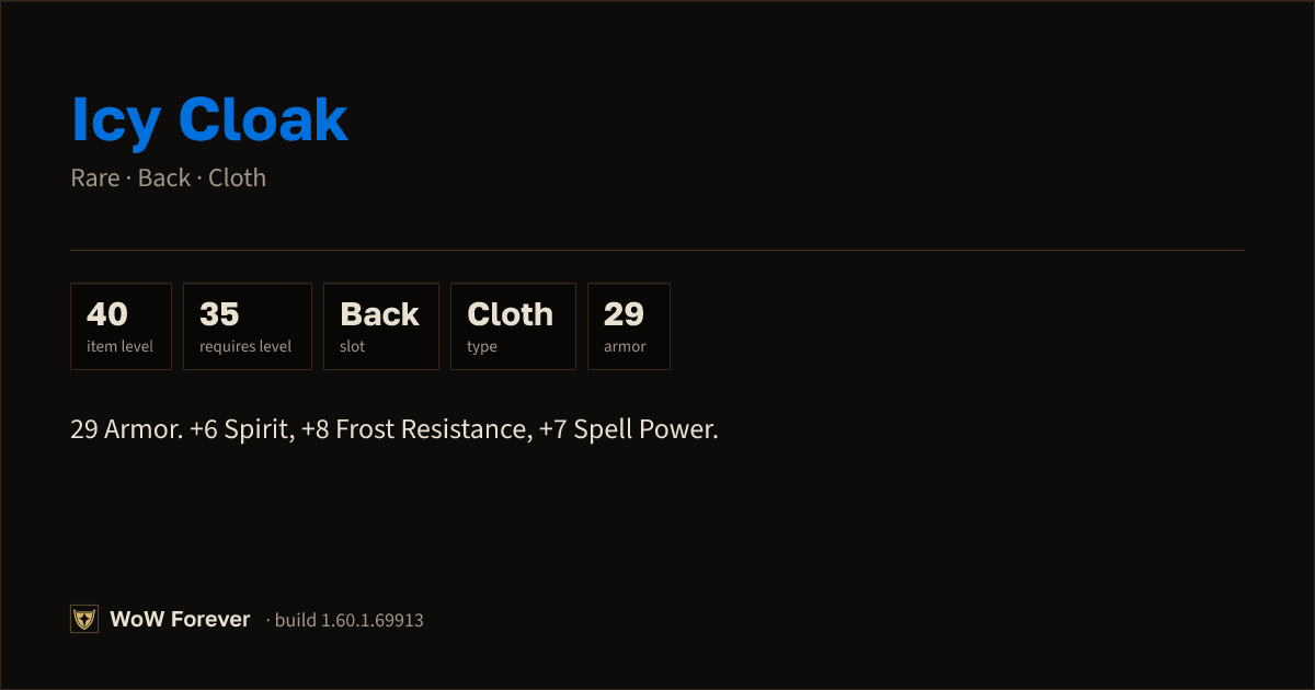 The preview card for Icy Cloak - Rare Cloak, Item Level 40