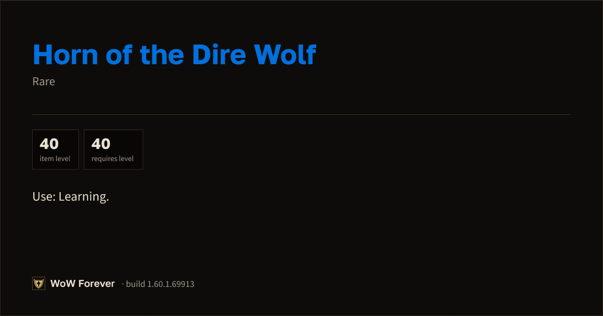 The preview card for Horn of the Dire Wolf - Rare Item, Item Level 40