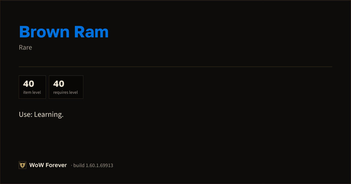 The preview card for Brown Ram - Rare Item, Item Level 40