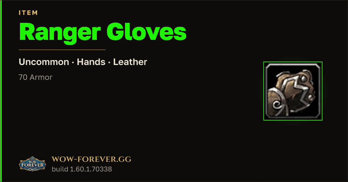 The preview card for Ranger Gloves