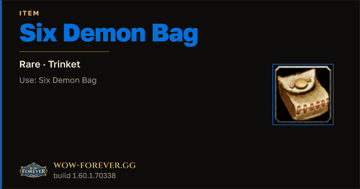 The preview card for Six Demon Bag