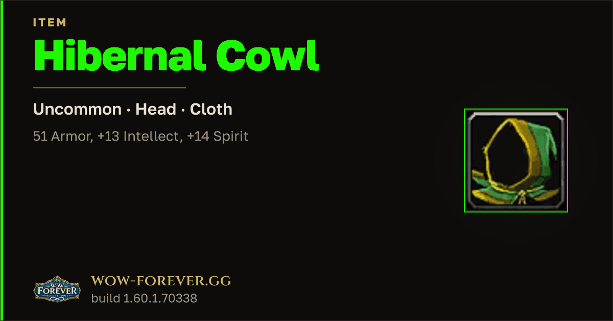 The preview card for Hibernal Cowl