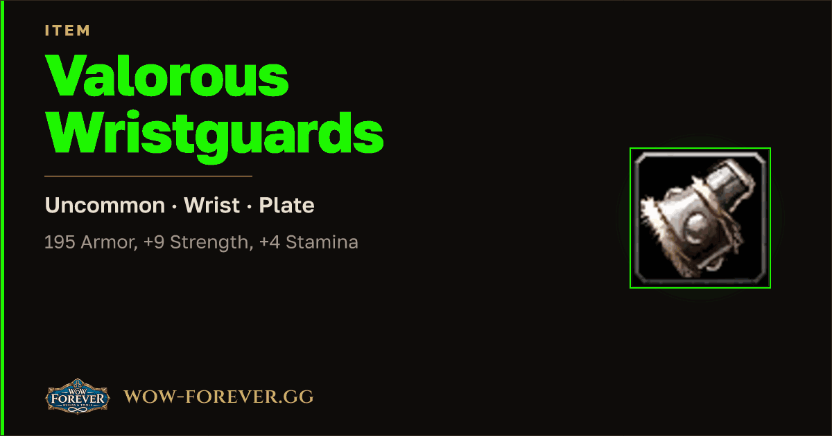 The preview card for Valorous Wristguards