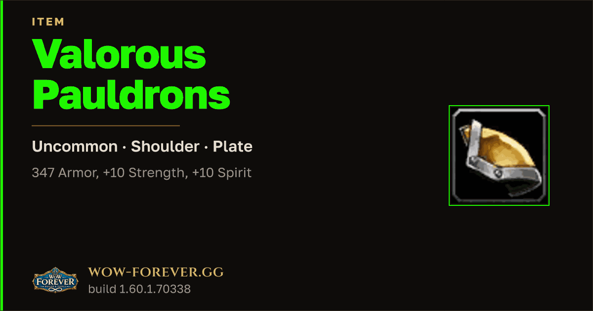 The preview card for Valorous Pauldrons