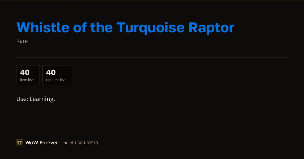 The preview card for Whistle of the Turquoise Raptor - Rare Item