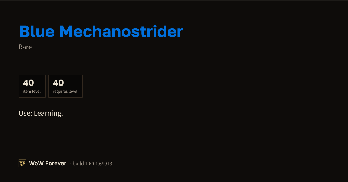 The preview card for Blue Mechanostrider - Rare Item, Item Level 40