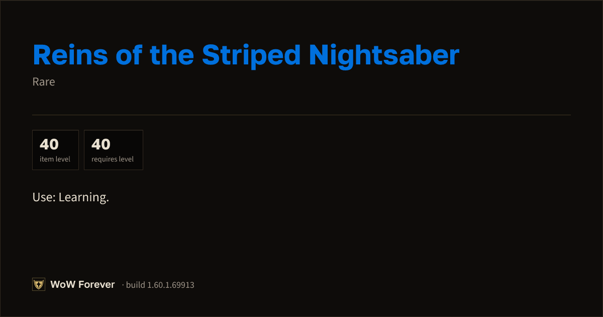 The preview card for Reins of the Striped Nightsaber - Rare Item