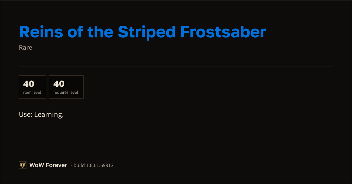 The preview card for Reins of the Striped Frostsaber - Rare Item