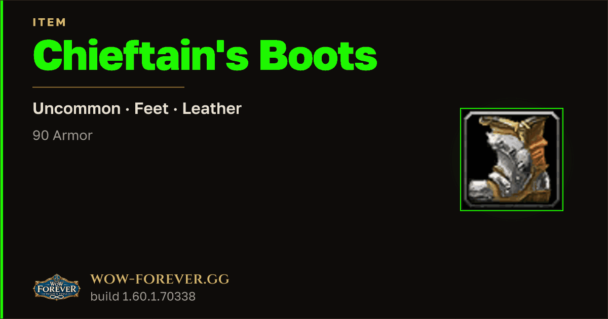 The preview card for Chieftain's Boots
