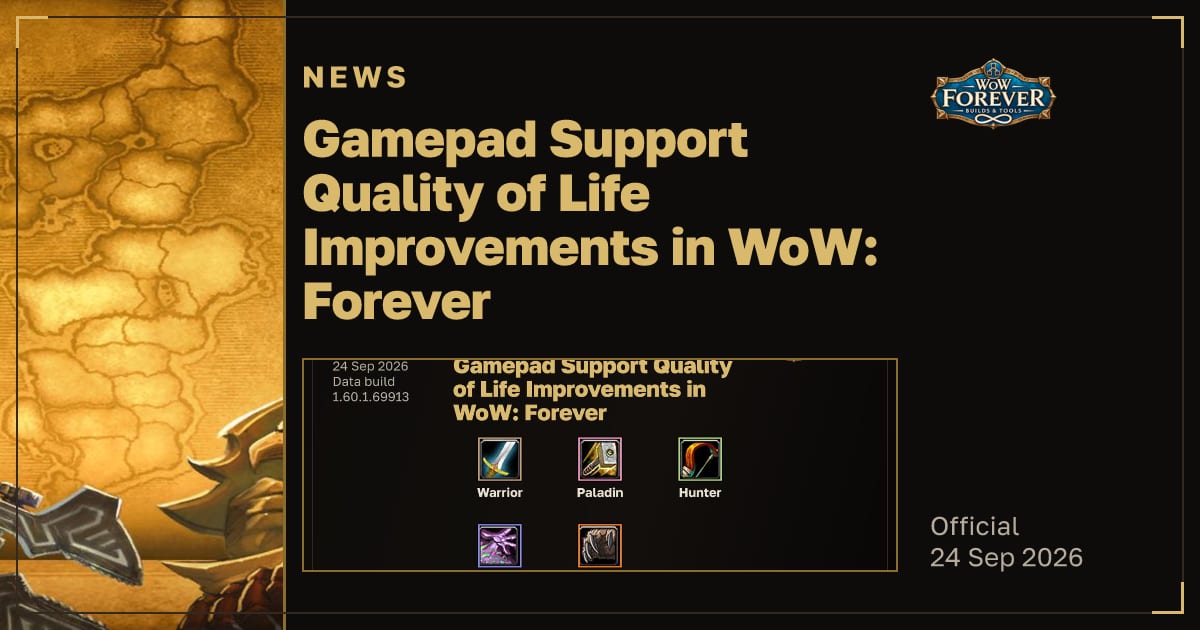 The preview card for Gamepad Support Quality of Life Improvements in WoW: Forever