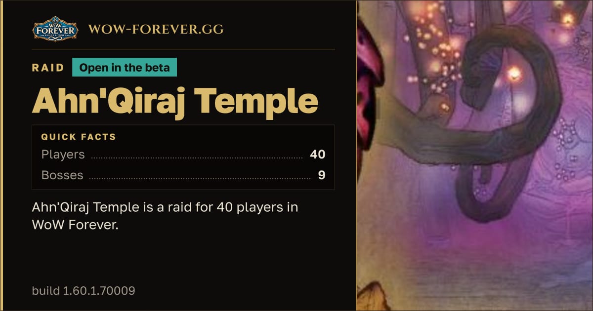 The preview card for Ahn'Qiraj Temple - WoW Forever Raid
