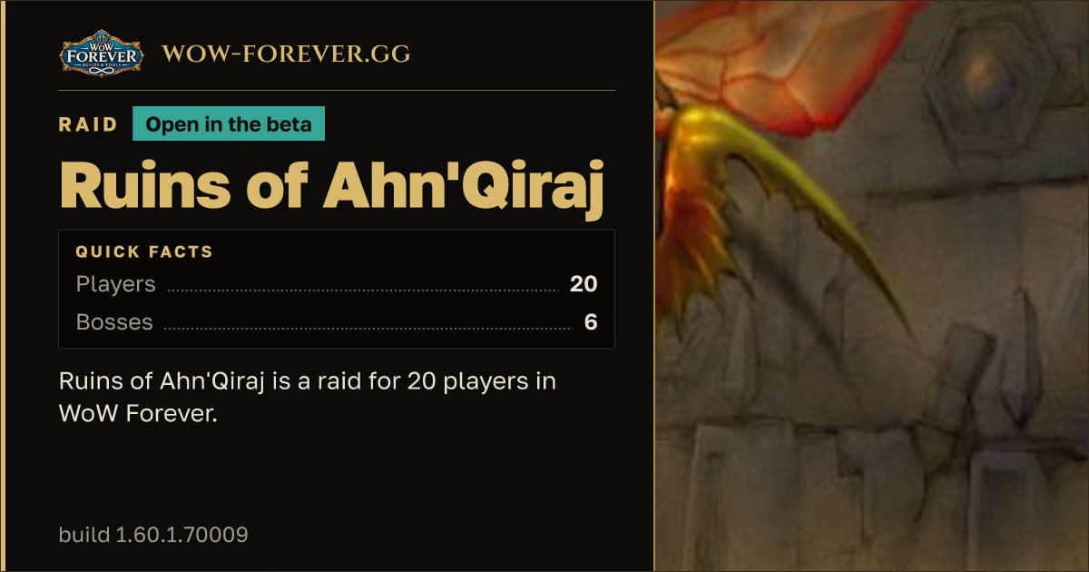 The preview card for Ruins of Ahn'Qiraj - WoW Forever Raid