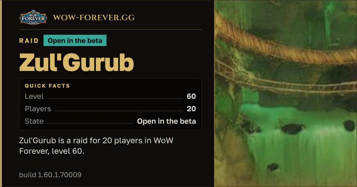 The preview card for Zul'Gurub - Raid, level 60, 10 bosses