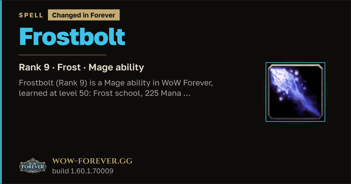 The preview card for Frostbolt (Rank 9) - Mage Spell