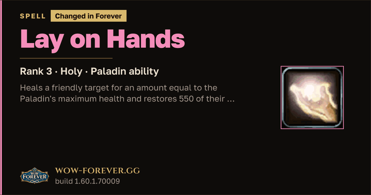 The preview card for Lay on Hands (Rank 3) - Paladin Spell