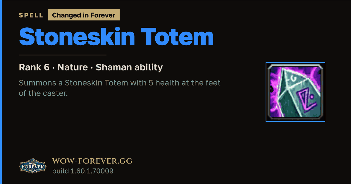 The preview card for Stoneskin Totem (Rank 6) - Shaman Spell