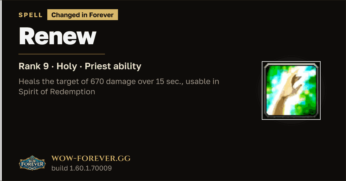 The preview card for Renew (Rank 9) - Priest Spell