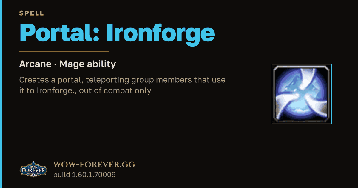 The preview card for Portal: Ironforge - Mage Spell