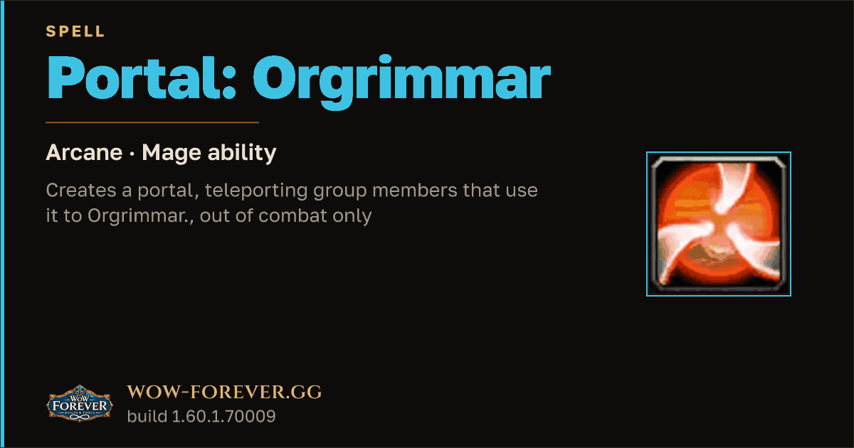 The preview card for Portal: Orgrimmar - Mage Spell