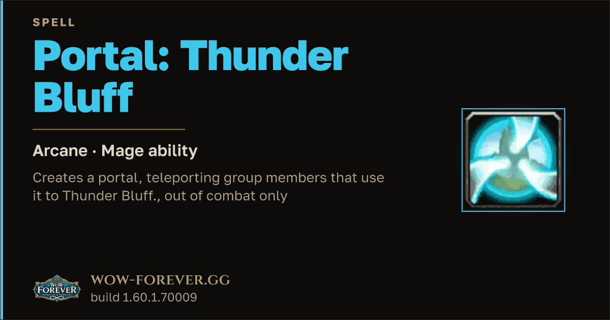 The preview card for Portal: Thunder Bluff - Mage Spell