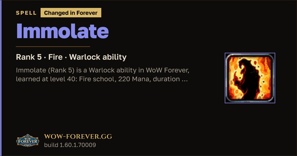 The preview card for Immolate (Rank 5) - Warlock Spell
