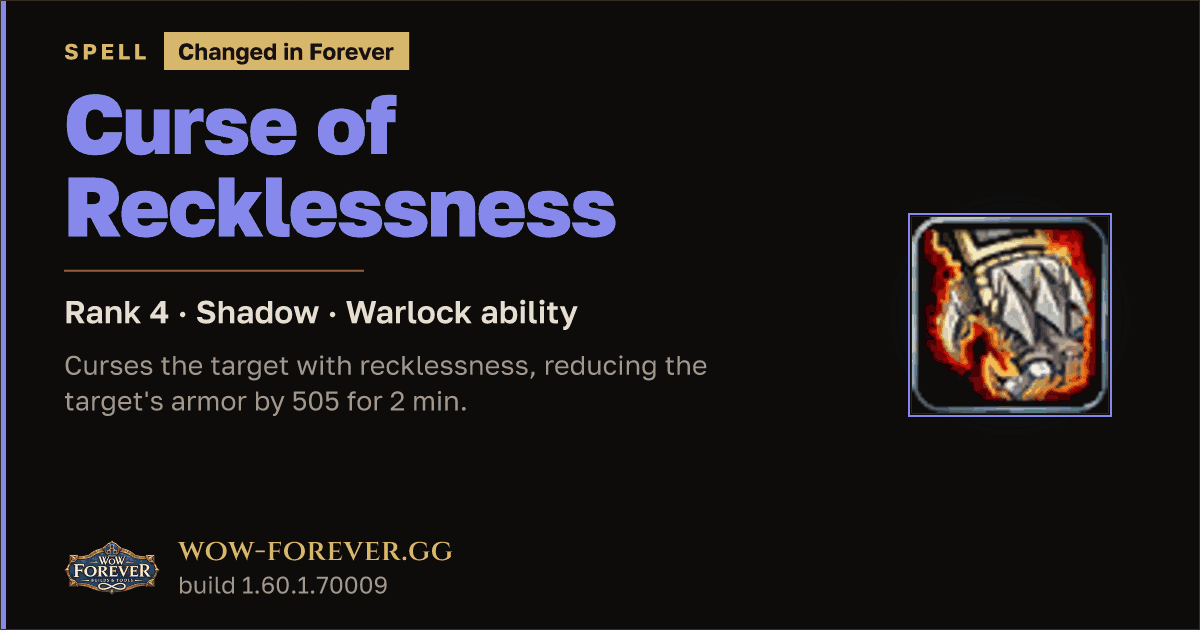 The preview card for Curse of Recklessness (Rank 4) - Warlock Spell