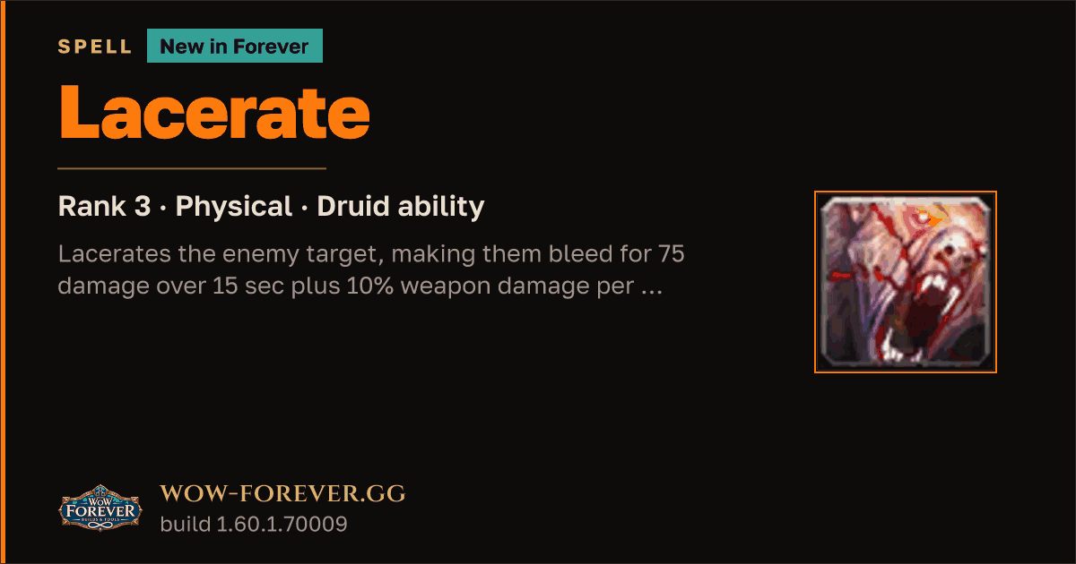 The preview card for Lacerate (Rank 3) - Druid Spell