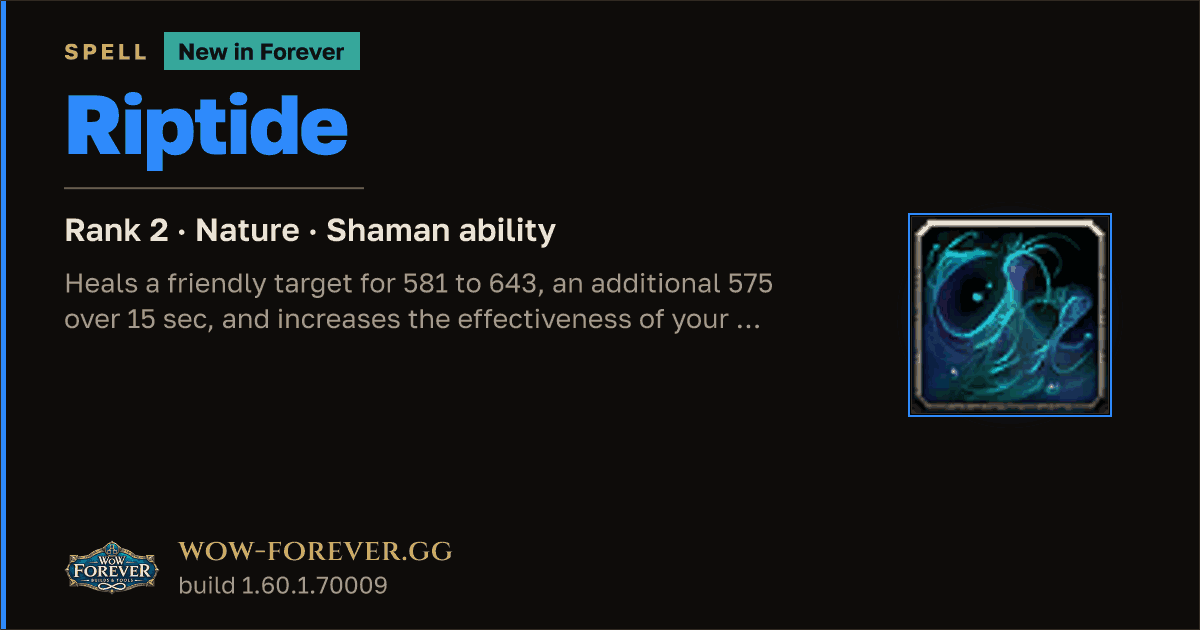 The preview card for Riptide (Rank 2) - Shaman Spell