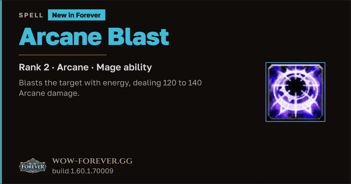 The preview card for Arcane Blast (Rank 2) - Mage Spell