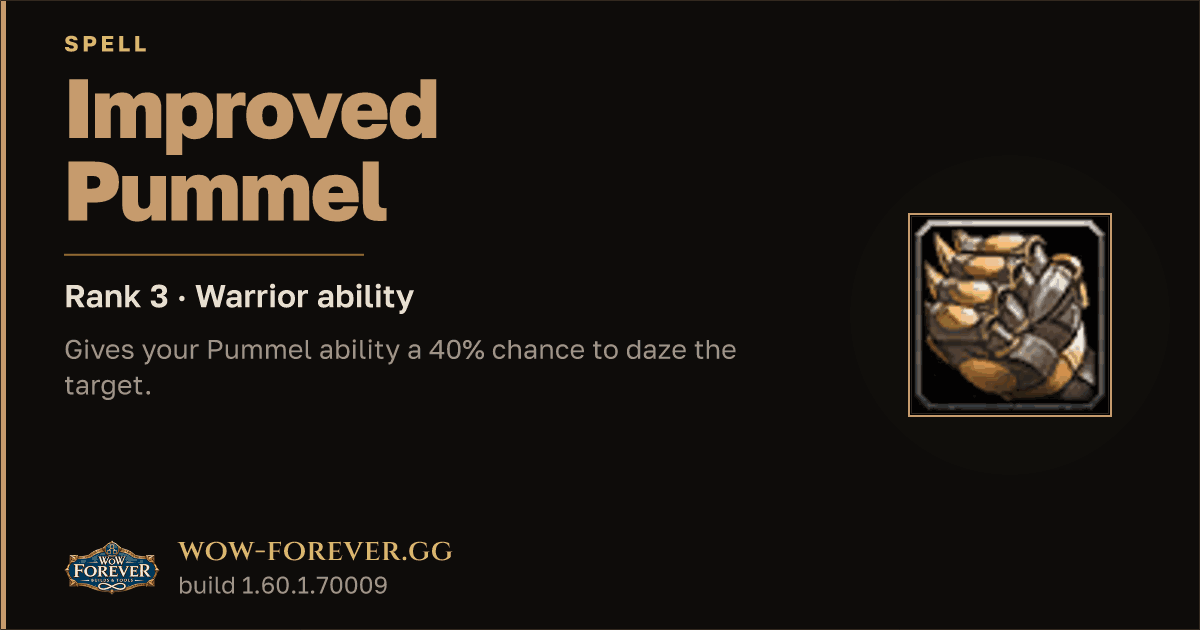 The preview card for Improved Pummel (Rank 3) - Warrior Spell