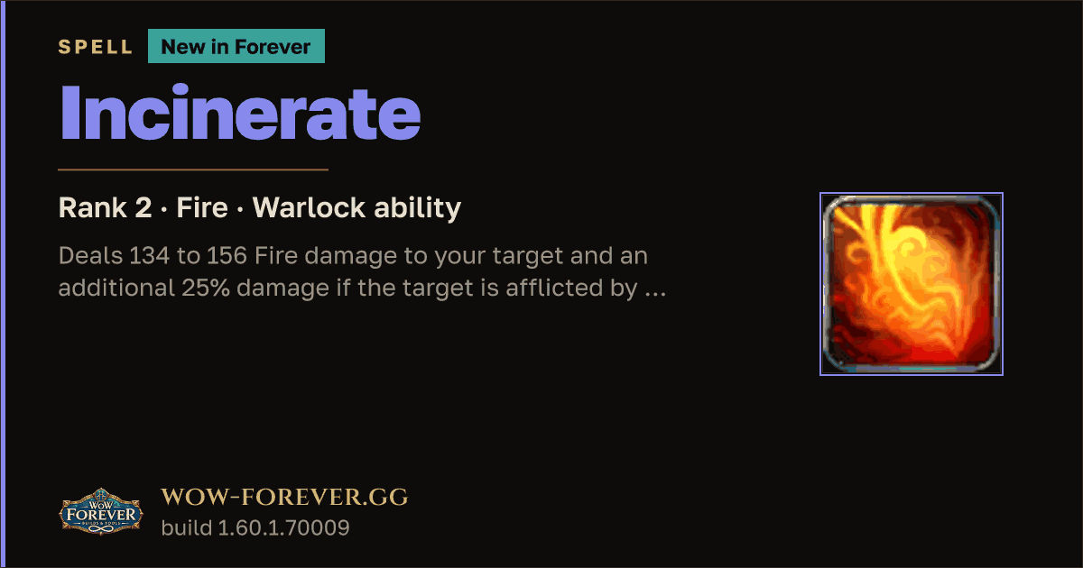 The preview card for Incinerate (Rank 2) - Warlock Spell