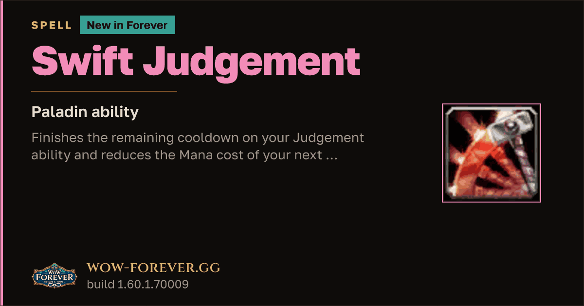 The preview card for Swift Judgement - Paladin Talent
