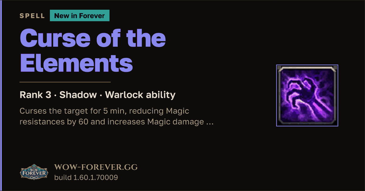 The preview card for Curse of the Elements (Rank 3) - Warlock Spell